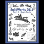 Solidworks 2011 Part 1 Basic Tools   With CD