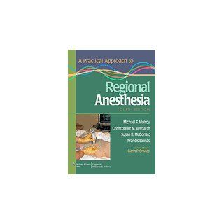 A Practical Approach to Regional Anesthesia: Industrial & Scientific