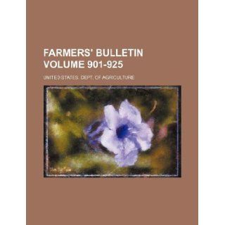 Farmers' bulletin Volume 901 925: United States. Dept. of Agriculture: 9781130231373: Books