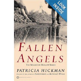 Fallen Angels (Millwood Hollow Series, Book `1): Patricia Hickman: Books