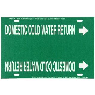 Brady 4049 F Brady Strap On Pipe Marker, B 915, White On Green Printed Plastic Sheet, Legend "Domestic Cold Water Return" Industrial Pipe Markers