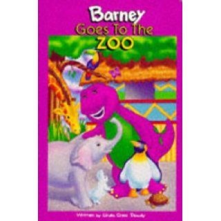 Barney Goes to the Zoo (Barney): Linda Cress Dowdy: 9780670878222: Books