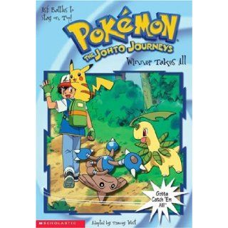 Winner Takes All (Pokemon The Johto Journeys #28) (9780439358026): Tracy West: Books