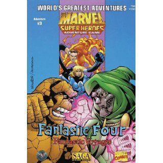 Fantastic Four Fantastic Voyages (Marvel Super Heroes/SAGA Adventure #3) Mike Selinker 9780786913305 Books