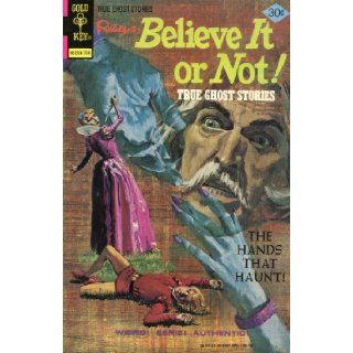 Ripley's Believe it or Not True Ghost Stories No .69 Books