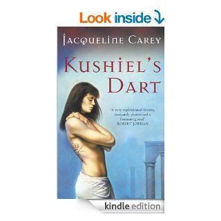 Kushiel's Dart: Kushiel's Legacy: Book One: 1 (Kushiel's Legacy Book 1)   Kindle edition by Jacqueline Carey. Literature & Fiction Kindle eBooks @ .