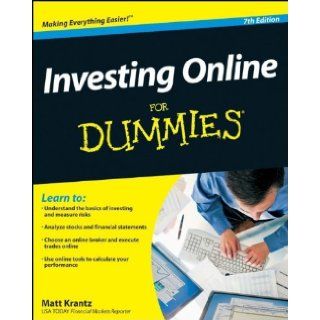 By Matt Krantz: Investing Online For Dummies Seventh (7th) Edition:  Author : Books