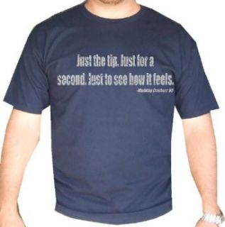 Wedding Crashers "Just The Tip" Mens Funny Movie Line T Shirt: Clothing