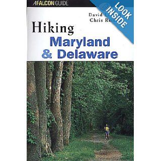 Hiking Maryland and Delaware (State Hiking Series): David Edwin Lillard: 9781560447214: Books