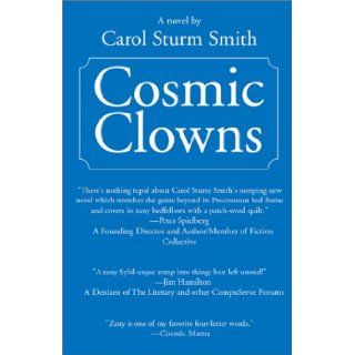 Cosmic Clowns: Carol Sturm Smith: 9780738818368: Books