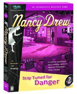 Nancy Drew: Stay Tuned for Danger   PC: Video Games