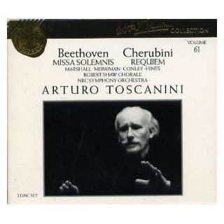 Ludwig van Beethoven: Missa Solemnis, Op. 123 / Luigi Cherubini: Requiem (Arturo Toscanini Collection, Vol. 61): Music