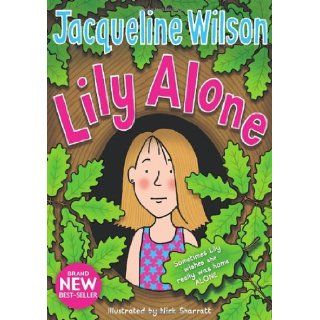 Lily Alone: Jacqueline Wilson: 9780385618649: Books