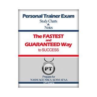 Nasm Personal Trainer Certification Charts & Notes Also for ACE Nsca Acsm Issa Exams: Books