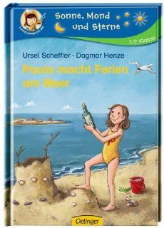 Paula macht Ferien am Meer: Ursel Scheffler, Dagmar Henze: 9783789106583: Books