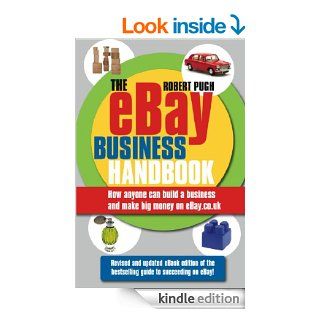 The  Business Handbook: How anyone can build a business and make big money on .co.uk   Kindle edition by Robert Pugh. Business & Money Kindle eBooks @ .