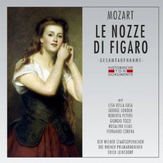 Wolfgang Amadeus Mozart: Le Nozze Di Figaro (The Marriage of Figaro) [Very Slightly Abridged    Approximately 7 1/2 minutes of recitative edited out by Cantus to condense recording to 2 CD's]: Lisa Della Casa, Roberta Peters, Rosalind Elias, George Lon