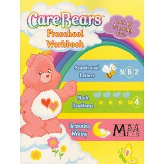 Care Bears Preschool Workbook (sounds and letters, math readiness, begining writing) Modern Publishing 9780766629271 Books