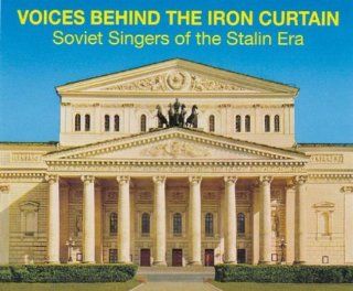 Voices Behind the Iron Curtain: Music