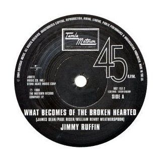 What Becomes Of The Broken Hearted   Jimmy Ruffin 7" 45: Music
