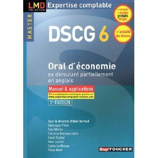 "DSCG 6 ; oral d'conomie se droulant partiellement en anglais ; manuel et application (5e dition)": 9782216118205: Books