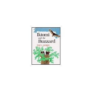 Iktomi and the Buzzard: A Plains Indian Story: Paul Goble: 9780531086629: Books