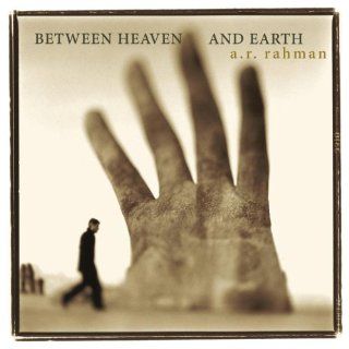 Between Heaven & Earth: Music
