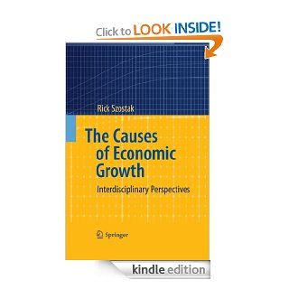 The Causes of Economic Growth eBook Rick Szostak Kindle Store