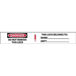 NMC IDL2 Lockout Tagout Label, "DANGER DO NOT REMOVE THIS LOCK", 5" Width x 3/4" Height, Pressure Sensitive Vinyl, Red/Black on White (Pack of 40): Industrial & Scientific