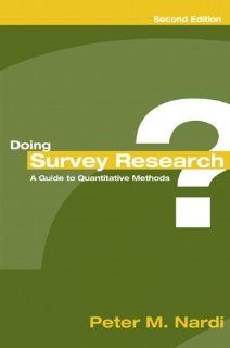 Doing Survey Research (2nd Edition): 9780205446094: Social Science Books @