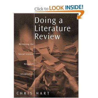 Doing a Literature Review: Releasing the Social Science Research Imagination (SAGE Study Skills Series) (9780761959748): Christopher Hart: Books