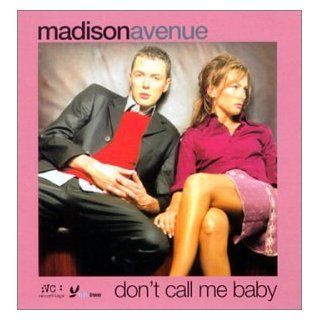 Don't Call Me Baby: Music
