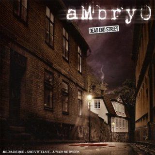 Ambryo Dead End Street: Music