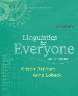 Bundle Linguistics for Everyone, 2nd + English CourseMate with eBook Printed Access Card (9781133499770) Kristin Denham, Anne Lobeck Books