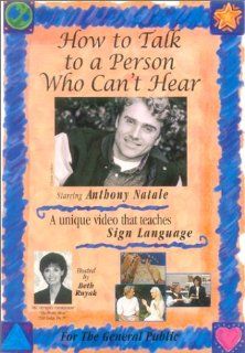 Sign Language Fun for Everyone: How to Talk to a Person Who Can't Hear [VHS]: Anthony Natale, Kathy Buckley, Christine Jenkins, Brady Connell: Movies & TV
