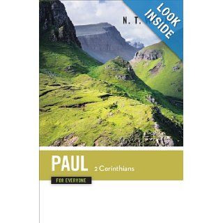 Paul for Everyone: 2 Corinthians (New Testament for Everyone): Tom Wright: 9780664227920: Books