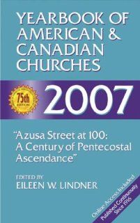 Yearbook of American & Canadian Churches (9780687335695): Eileen W. Lindner: Books