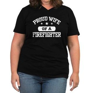 Proud Wife of a Firefighter Womens Plus Size V Ne by tees4ever