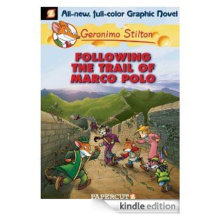 Geronimo Stilton Graphic Novels #4: Following the Trail of Marco Polo   Kindle edition by Geronimo Stilton. Children Kindle eBooks @ .