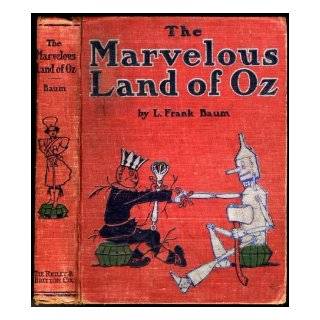 The Land Of Oz the Further Adventures of The Scarecrow and the Tin Woodman A Sequel to the Wizard of Oz: L. Frank Baum: Books