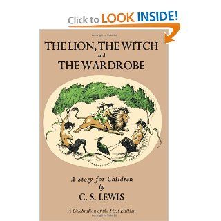 The Lion, The Witch and the Wardrobe Deluxe Facsimile Edition (The Chronicles of Narnia): Zondervan: 9780061715051: Books