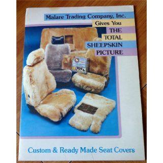 Malare Trading Company Gives You the Total Sheepskin Picture: Custom and Ready Made Seat Covers: Malare Trading Company: Books