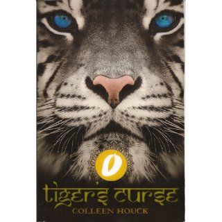 Tiger's Curse: Colleen Houck: 9781439250433: Books