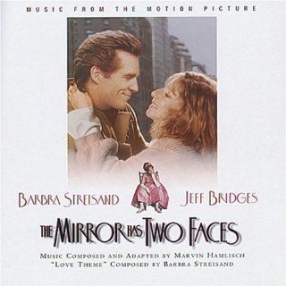 The Mirror Has Two Faces: Music From The Motion Picture: Music