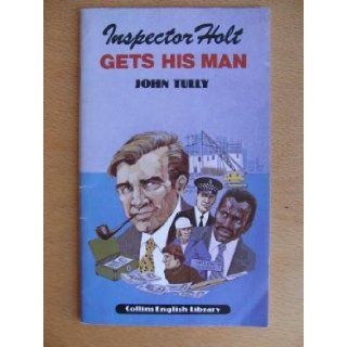 Inspector Holt Gets His Man (English Library): John Tully: 9780003700916: Books