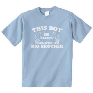 Threadrock 'This Boy Is Getting Promoted To Big Brother' Youth T Shirt: Clothing
