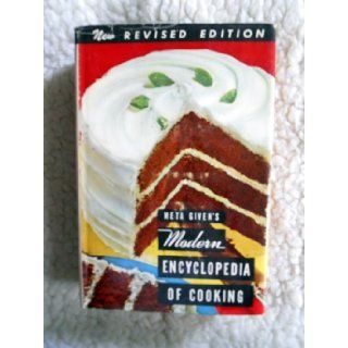 Meta Given's Modern Encyclopedia of Cooking Volume 1 New Revised Edition: Books