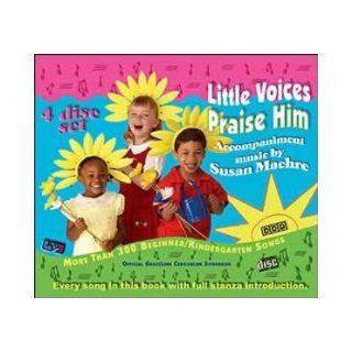 Little Voices Praise Him (All 315 songs, Set of 4 CDs) General Conference Sabbath School Department Books