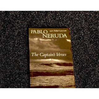 The Captain's Verses: Love Poems (New Directions Books): Pablo Neruda: 9780811218214: Books