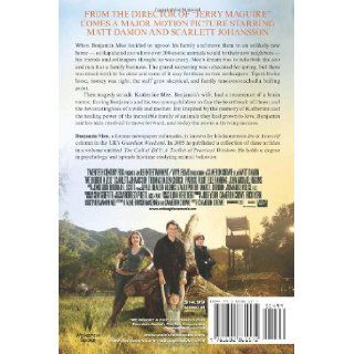 We Bought a Zoo: The Amazing True Story of a Young Family, a Broken Down Zoo, and the 200 Wild Animals that Changed Their Lives Forever: Benjamin Mee: 9781602861572: Books